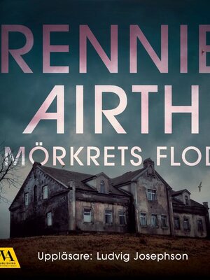 cover image of Mörkrets flod